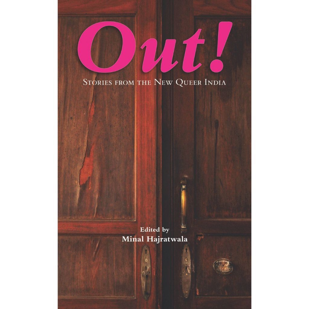 Out! Stories from the New Queer India