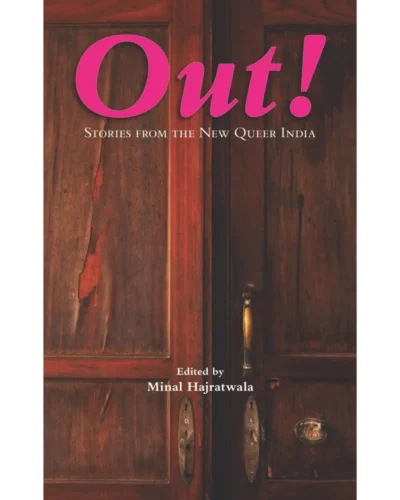 Cover of Out! Stories from the New Queer India